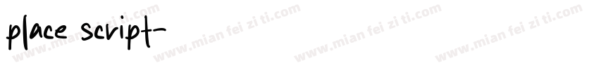 place script字体转换